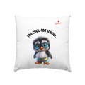 TOO COOL FOR SCHOOL – Pinguin  - Kissen 40x40cm