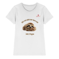 Ich ruh mich nur kurz aus – Faultier - Ladies Premium Shirt