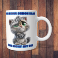 Tasse „Ich komm schon klar – nur nicht mit dir“ mit Katze – 312 ml