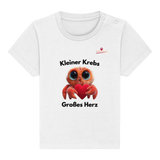 Kleiner Krebs - Großes Herz - Baby Organic Shirt