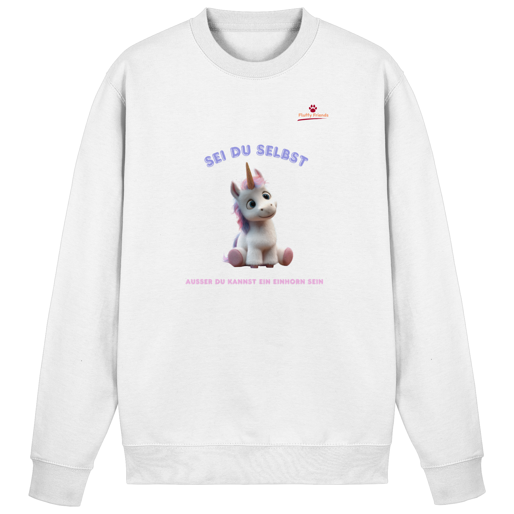 Sei du selbst – Einhorn  - Basic Sweatshirt