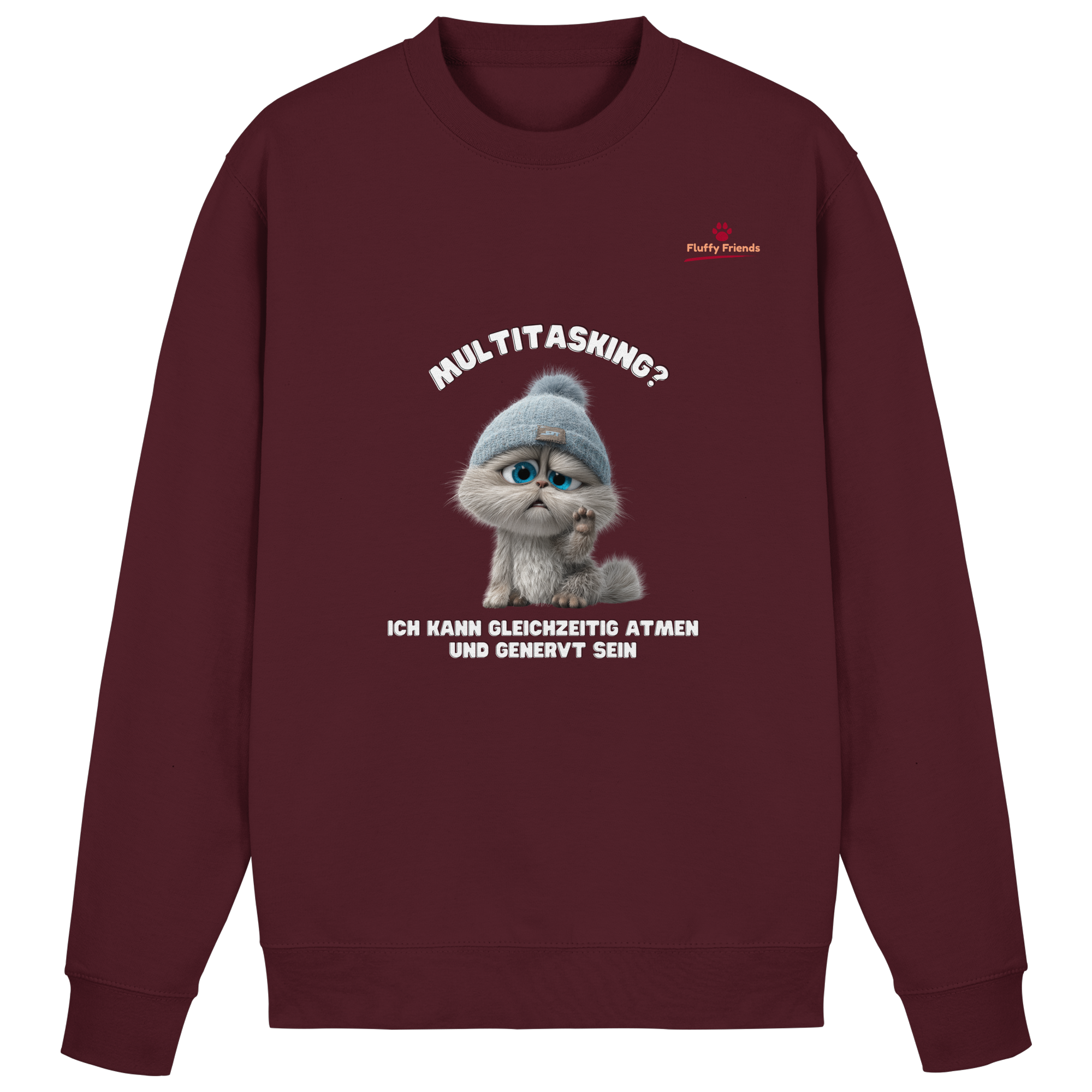 Multitasking? Ich kann gleichzeitig atmen und genervt sein - Basic Sweatshirt