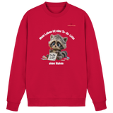 Mein Leben ist eine To-do-Liste - Waschbär - Basic Sweatshirt