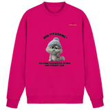 Multitasking? Ich kann gleichzeitig atmen und genervt sein - Basic Sweatshirt