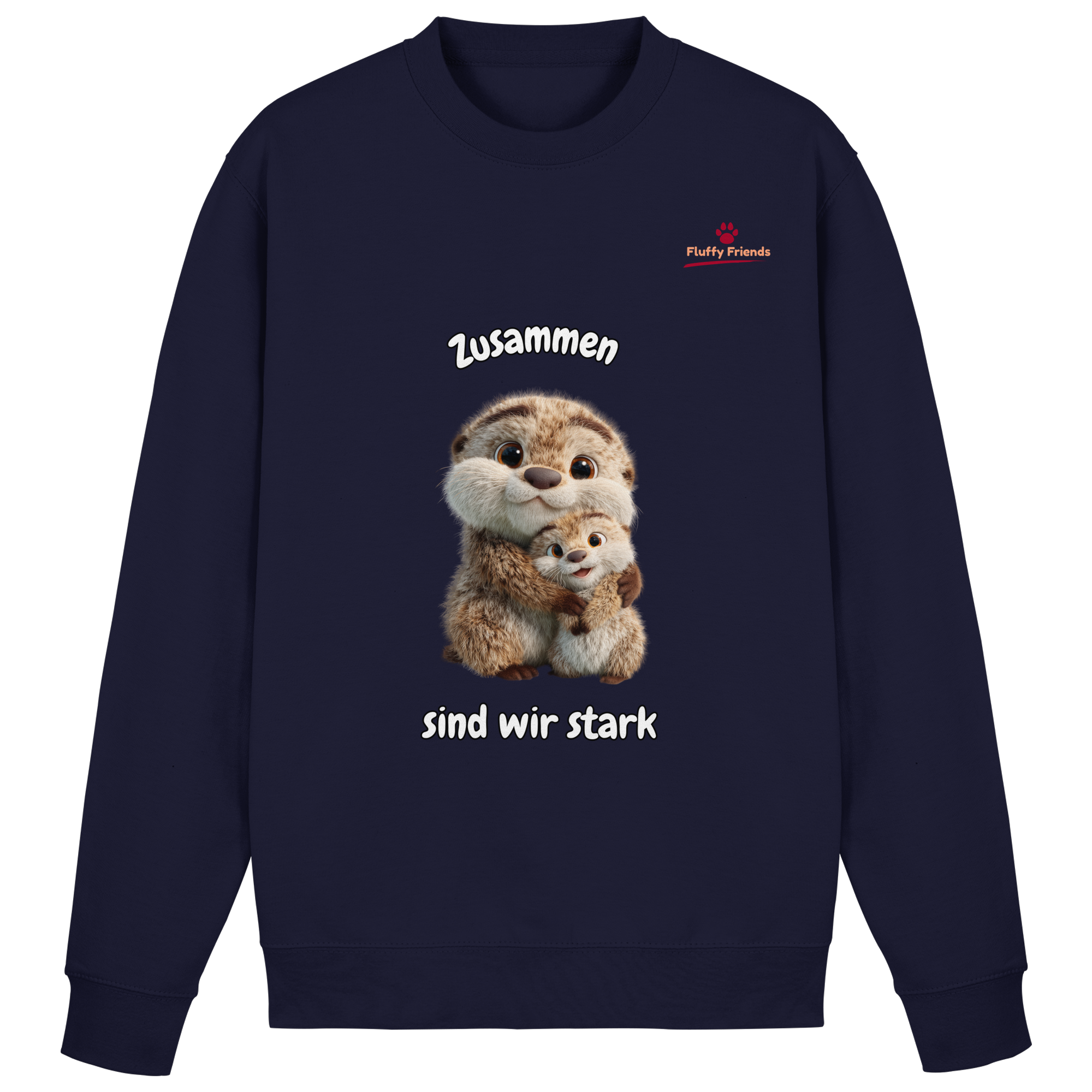 Zusammen sind wir stark - Otter - Basic Sweatshirt