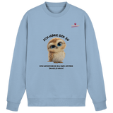 Eule- Ich höre dir zu - aber speichere es unter "irrelevant" - Basic Sweatshirt
