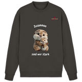 Zusammen sind wir stark - Otter - Basic Sweatshirt