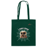 Itzy die Spinne - „I Think I Spider“ - Baumwolltasche