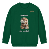 Zusammen sind wir stark - Otter - Kids Basic Sweatshirt