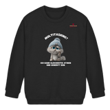 Multitasking? Ich kann gleichzeitig atmen und genervt sein - Kids Basic Sweatshirt