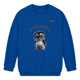TOO COOL FOR SCHOOL – Pinguin  - Kids Basic Sweatshirt