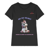 Sei du selbst – Einhorn  - Ladies Premium Shirt