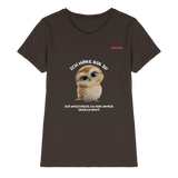 Eule- Ich höre dir zu - aber speichere es unter "irrelevant" - Ladies Premium Shirt