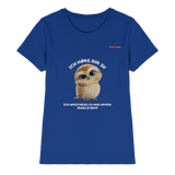 Eule- Ich höre dir zu - aber speichere es unter "irrelevant" - Ladies Premium Shirt