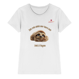 Ich ruh mich nur kurz aus – Faultier - Ladies Premium Shirt