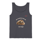 Ich ruh mich nur kurz aus – Faultier - Tank-Top